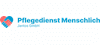 Pflegedienst Menschlich Jantos GmbH